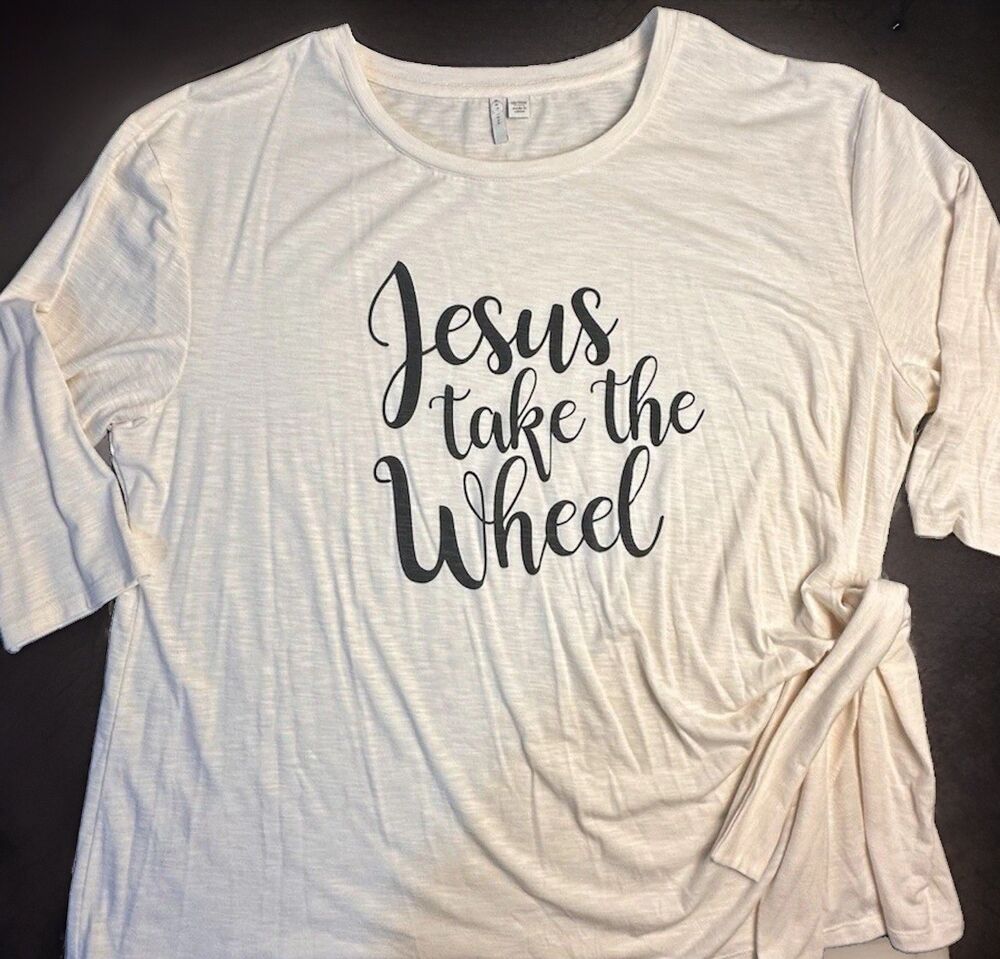 EST. 1946 Slubbed Top Side Tie 3/4 Sleeve 'Jesus Take The Wheel' Size 18/20W